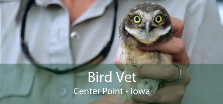 Bird Vet Center Point - Iowa