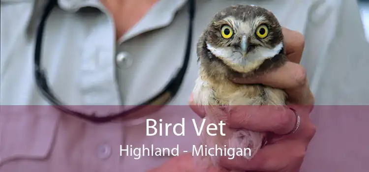 Bird Vet Highland - Michigan