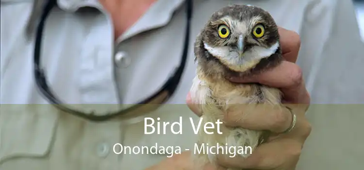 Bird Vet Onondaga - Michigan