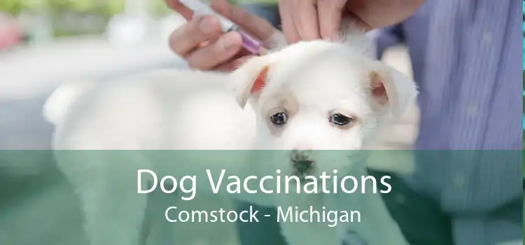Dog Vaccinations Comstock - Michigan